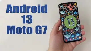 Install Android 13 on Moto G7 (LineageOS 20) - How to Guide!