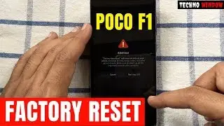 How to Factory Reset Xiaomi Poco F1
