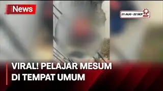 Sempat Ditegur, Dua Pelajar Berbuat Mesum di Tempat Umum - iNews Today 19/07