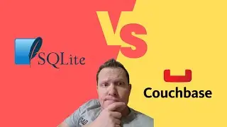 SQLite vs Couchbase - Which one is better?