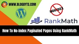 How to stop indexing of paginated pages in WordPress Using Rank Math SEO Plugin