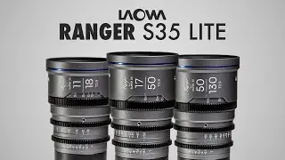 PERFECT TRIO! | Laowa Ranger S35 Lite Review