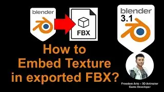 How to Embed Texture in Exported FBX file? Blender 3.1 Tutorial