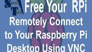 Remotely Access Your Raspberry Pi Desktop from Your Computer with VNC