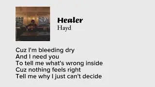 Hayd - Healer (Lyrics)