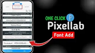How To Add Font in Pixellab | Pixellab Mein Font Kaise Add Karen | Pixellab Add Font Problem Solved