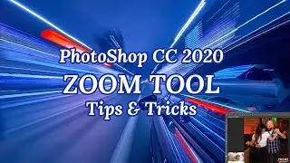 Zoom Tool Photoshop CC 2020 Tutorial - Tips and Tricks