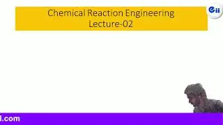 CRE: Lecture-02 ( GATE-2021 Online Class )