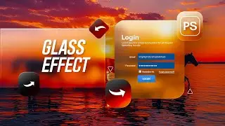 How to Create a Realistic Glass Effect in Photoshop | Glass Morphism