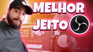 Como gravar seus videos com OBS STUDIO em 2021!