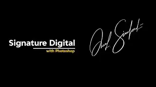 Make Your Signature Digital with Photoshop! 