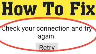 how to fix check your connection and try again play store || google play store no connection error