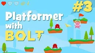 Character Controller (2/2) - Bolt Tutorial #3