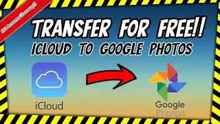 🆓NEW UPDATE - Transfer your iCloud Photos to Google Photos for Free🆓