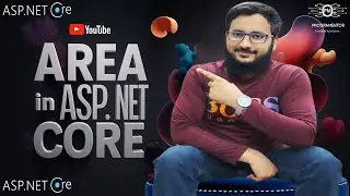 What Is Area In ASP.NET Core | Areas ASP.NET Core | asp-area Tag Helper | ASP.NET Core (Hindi/Urdu)