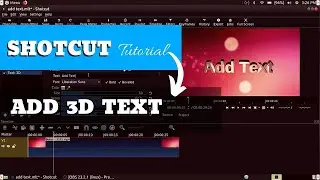 How To Add 3D Text | Shotcut Video Editor Tutorial #14