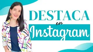 Cómo DESTACAR EN INSTAGRAM trabajando la DIFERENCIACIÓN