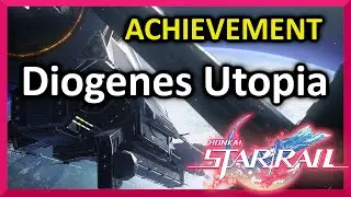 Diogenes Utopia Hidden Achievement Location - Honkai Star Rail