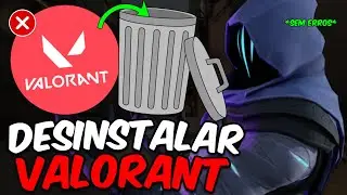 Como DESINSTALAR o VALORANT do PC (Desinstalação Completa)