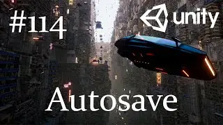 Unity - Autosave - 114
