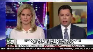 Jason Chaffetz Discusses the Bears Ears Monument on The Kelly File