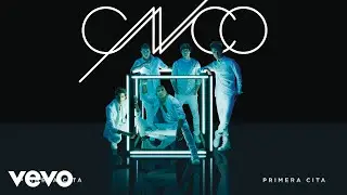 CNCO - Primera Cita (Cover Audio)