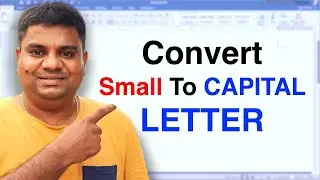 How To Convert Small Letter To Capital Letter In Word (Microsoft)