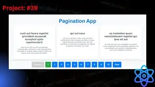 Project #39: Create Pagination  in React JS