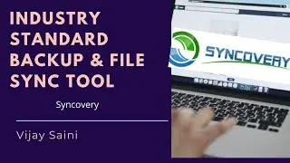 Syncovery Lecture 1 About the tool, Site Tour & Installation