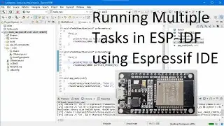 How to create project and how to run multiple tasks using Espressif IDE