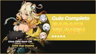 UMA SUPORTE IMORAL - GUIA COMPLETO DA XILONEN - GENSHIN IMPACT