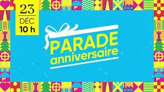 Parade anniversaire | 23 décembre 2023