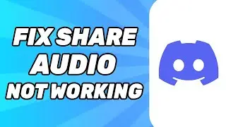 How to Fix Screen Share Audio on Discord Not Working! (2024 Fix)