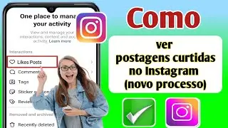 Como ver postagens curtidas no Instagram (novo processo) | Como ver suas curtidas no Instagram