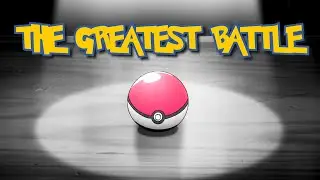 [Pokemon AMV MIX] ~ The Greatest Battle (MATC 2024 Judge's Choice)