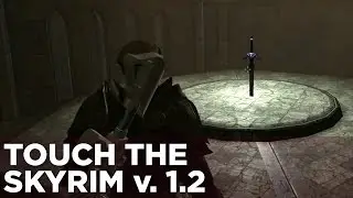 Touch the Skyrim Ep. 3: Nick and Griffin DESTROY TIME