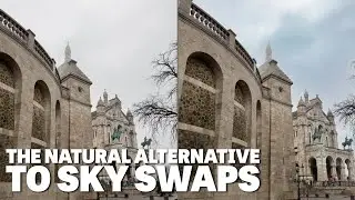 Better than a Sky Swap - Keeping it Natural in Adobe Lightroom