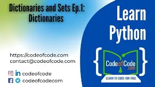 Learn Python | Chapter 06: Dictionaries and Sets Ep.1: Dictionaries | CodeOfCode