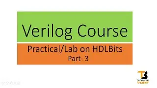 Verilog Course Part 3