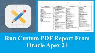Oracle Apex- Run custom pdf report || Simple use of RTF template