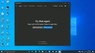 Page could not be loaded refresh | Microsoft store not downloading and installing apps Windows 10