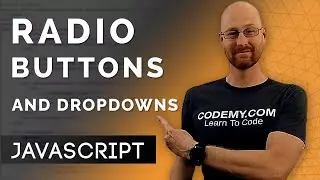 Radio Buttons and Drop Down Menus - Javascript Programming 18