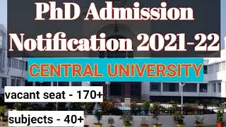 latest notification for PhD Admission 2021-2022//CENTRAL UNIVERSITY/TU// #phdadmissionnotification