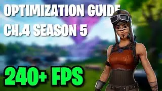 Fortnite Chapter 4 Season 5 OPTIMIZATION GUIDE! (Boost FPS, Lower Latency)