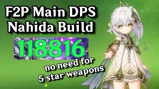 C0 Main DPS Nahida is DEADLY! Special Combo & Playstyle Guide | Genshin Impact