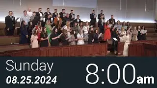 08/25/2024 Sunday 8am - Full Service