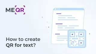 How to make QR code for Text? 3 easy steps to your QR code.