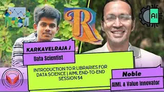 Introduction to R Libraries for Data Science | AIML End-to-End Session 54