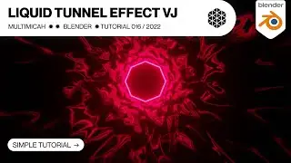 Liquid Tunnel Effect VJ Loop - Blender 3.0 Tutorial