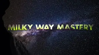 Take Magazine-Quality Milky Way Photographs Without Fancy Gear
